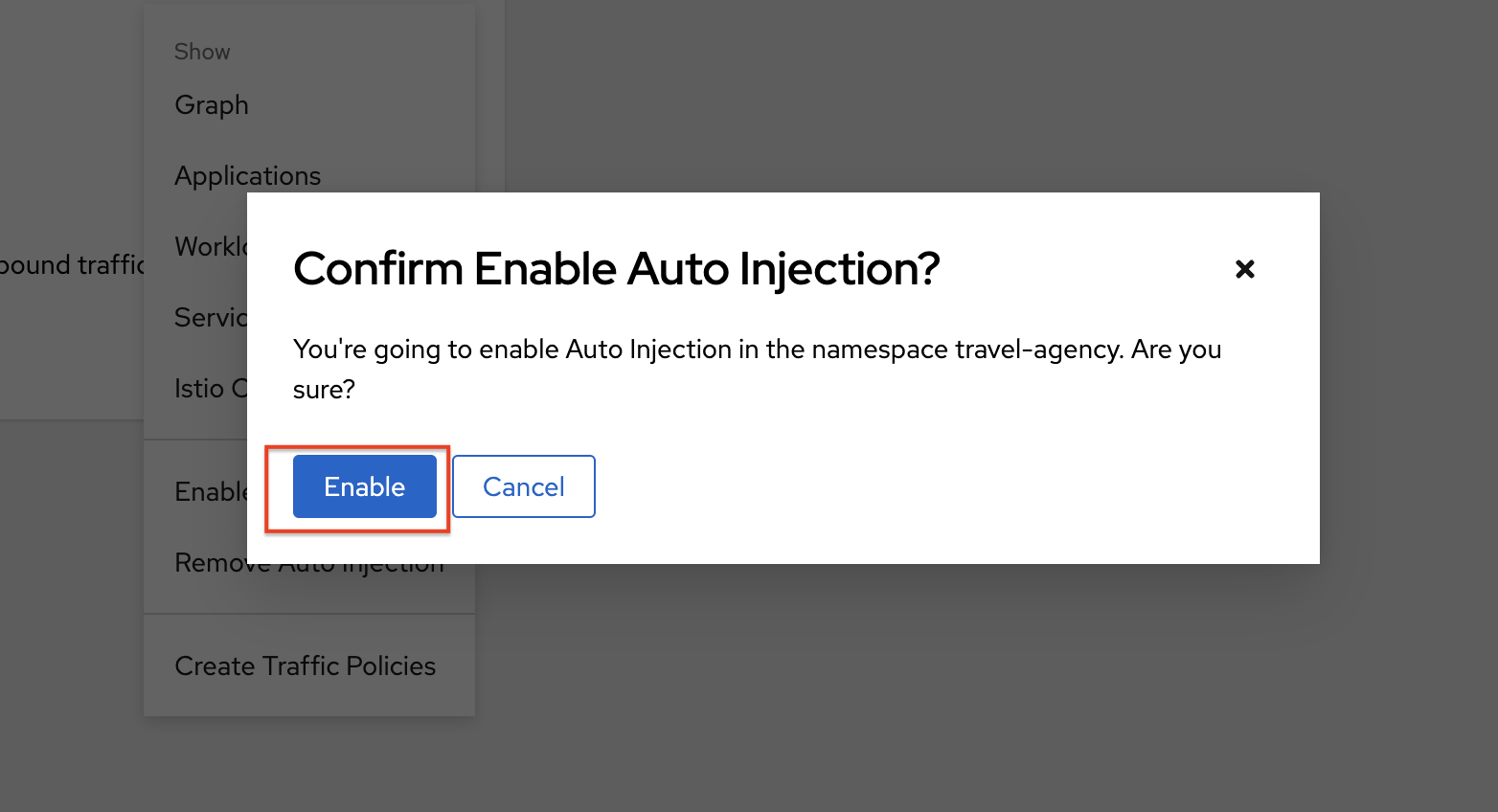 kiali enable injection button